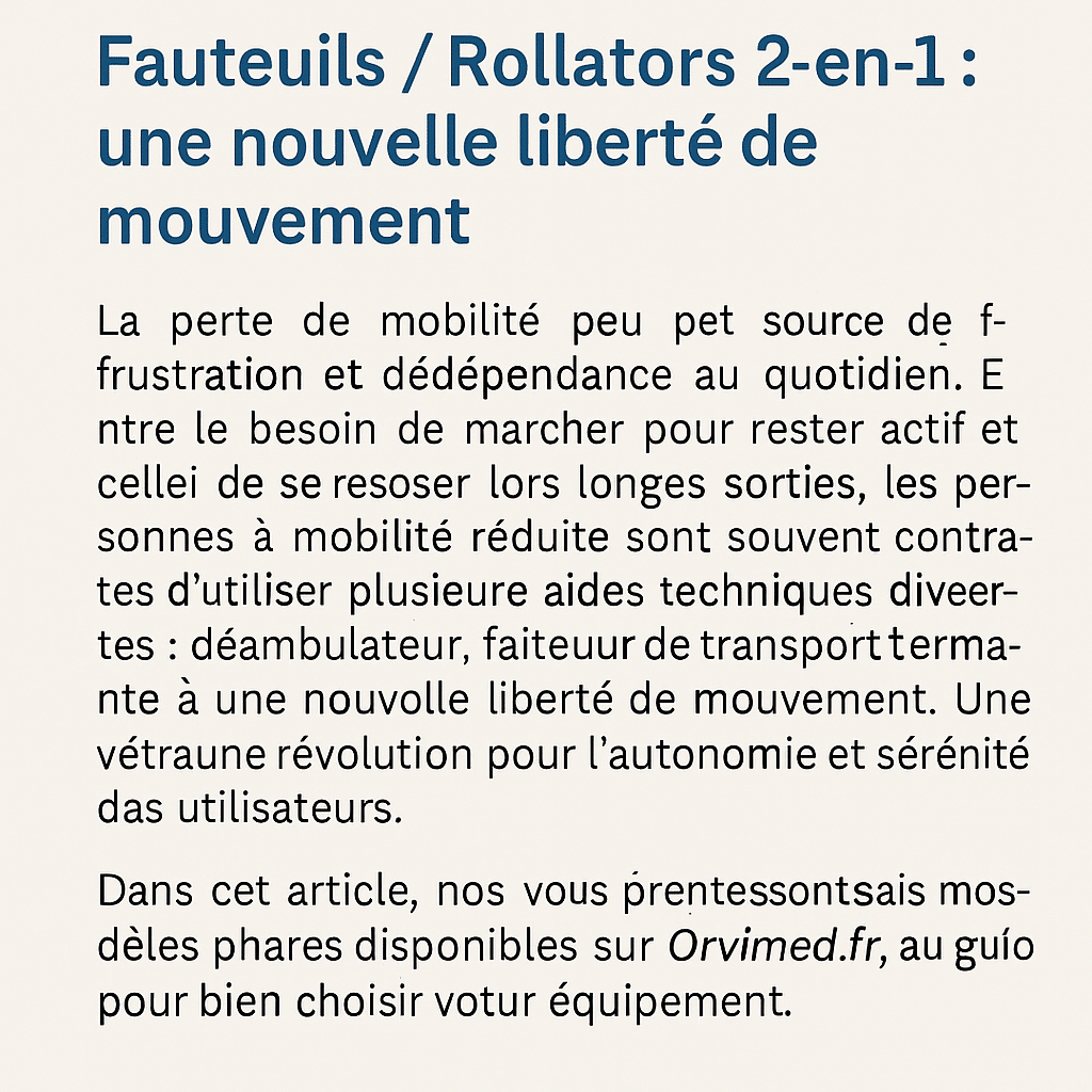 Fauteuils rollators 2-en-1 : aide à la mobilité, assise et déambulateur combinés – Orvimed